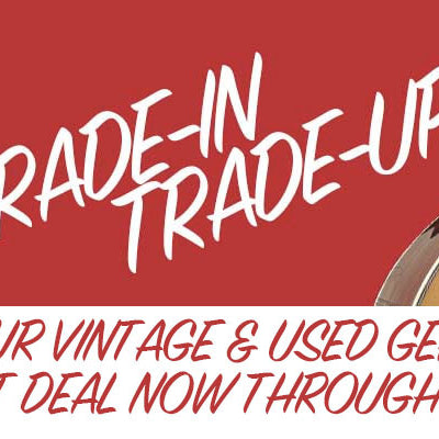 Trade-In Trade-Up!