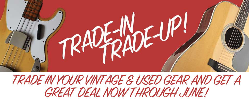 Trade-In Trade-Up!