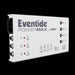 Eventide PowerMAX V2 Universal Power Supply by CIOKS Outlet Outlet